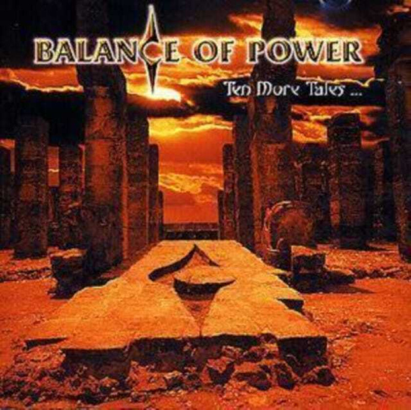 Balance Of Power Ten More Tales... CD