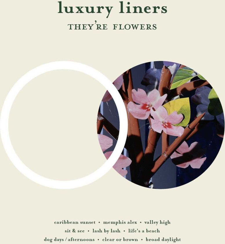 Luxury Liners They're Flowers LP/Vinyl