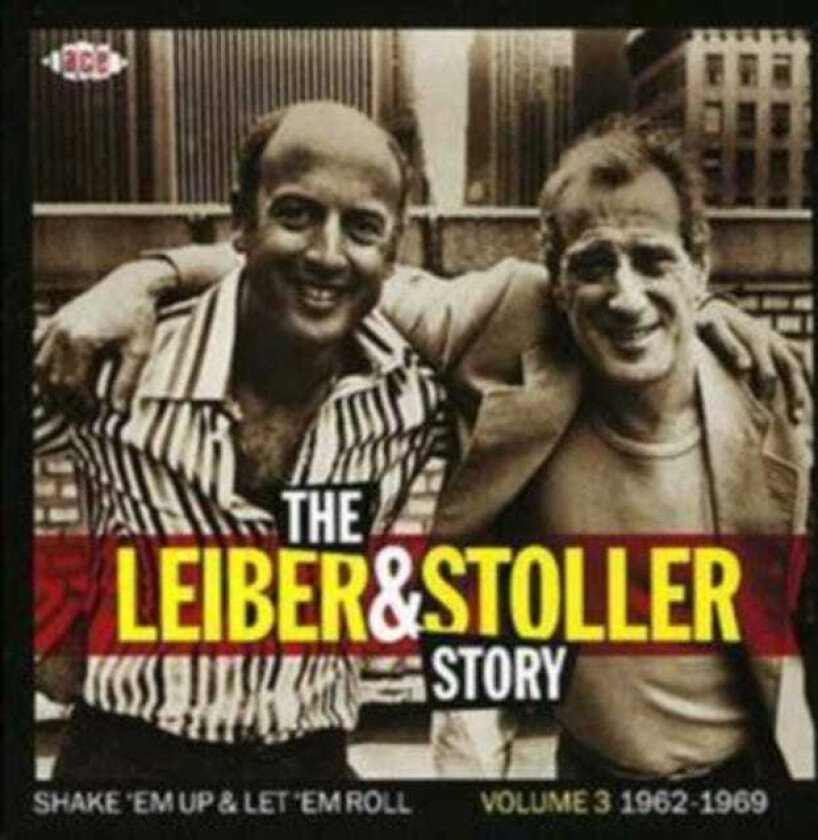 Diverse Artister  The Leiber & Stoller Story Vol. 3: Shake 'Em Up & Let 'Em Roll 19621970  CD