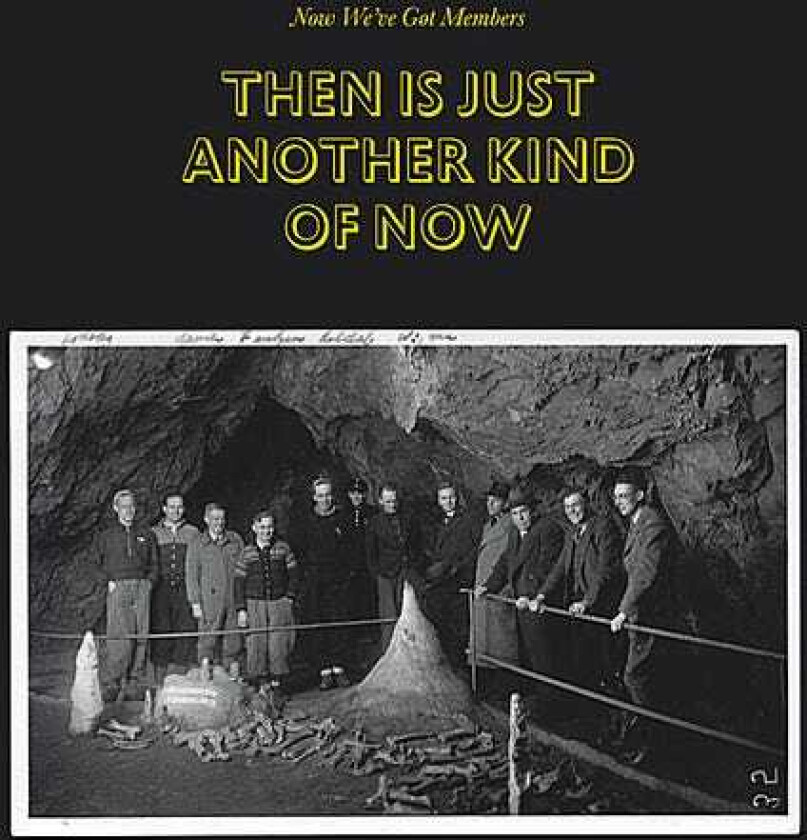 Now We'Ve Got Members Then Is Just Another Kind Of Now CD