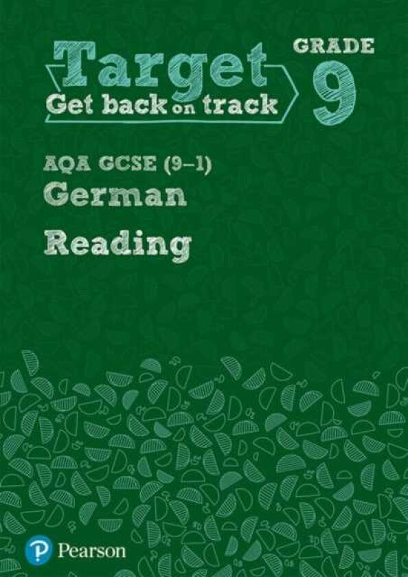 Target Grade 9 Reading AQA GCSE (91) German Workbook