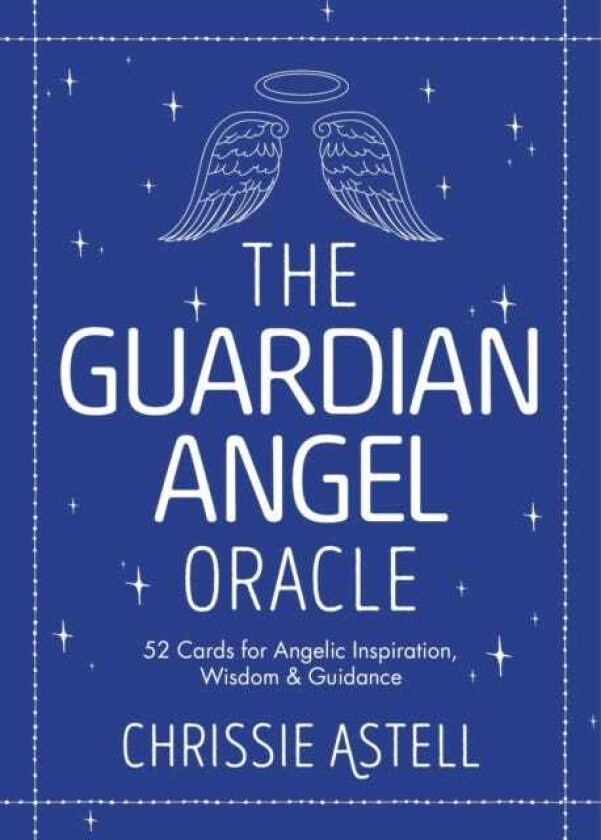 The Guardian Angel Oracle 52 Cards for Angelic Inspiration, Wisdom and Guidance