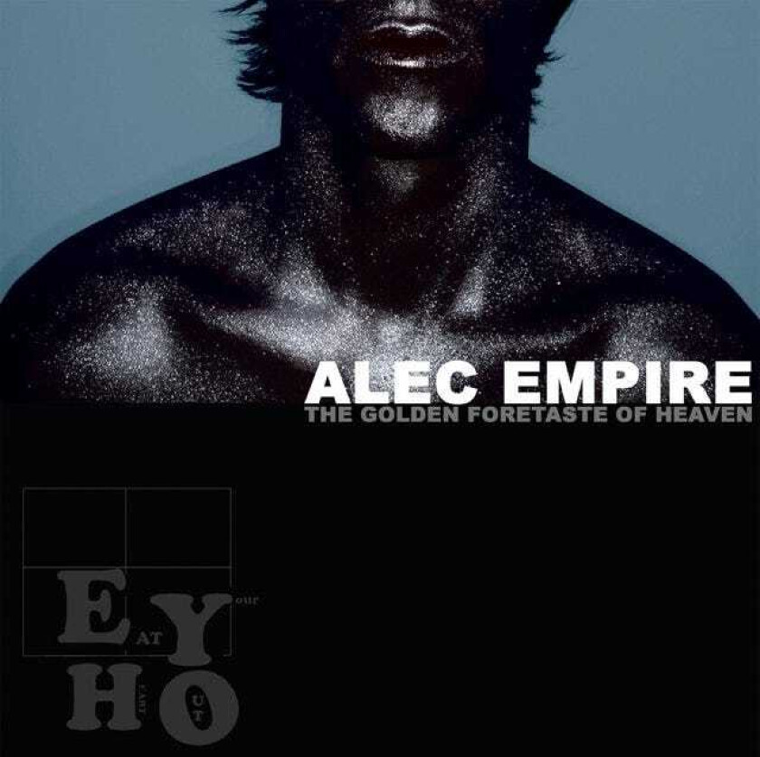 Alec Empire The Golden Foretaste Of Heaven CD