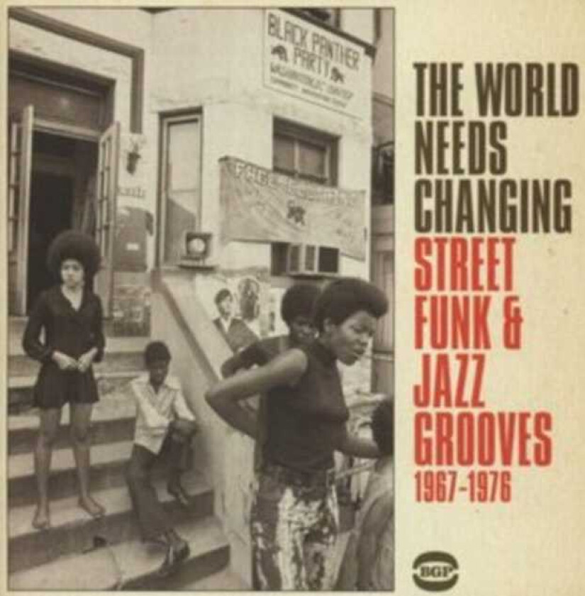 Diverse Soul, Diverse Artister  The World Needs Changing  Street Funk & Jazz Grooves 19671976  CD