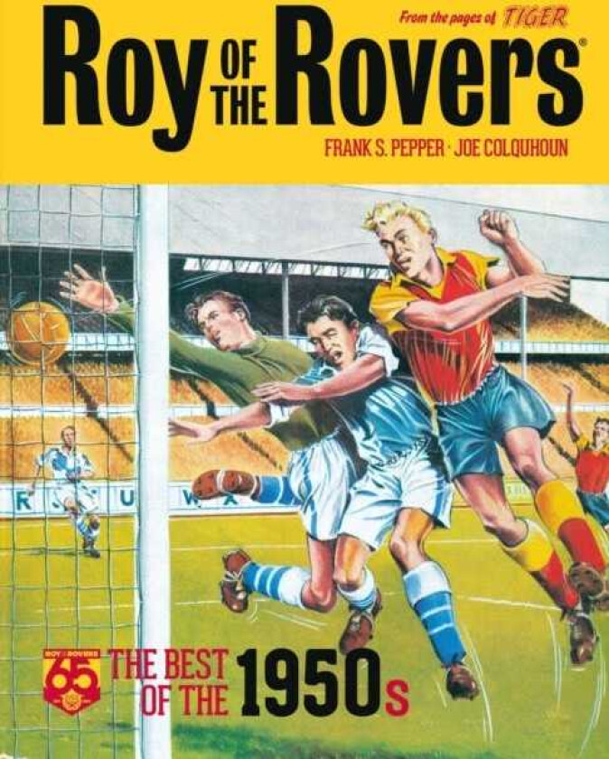 Roy of the Rovers: The Best of the 1950s