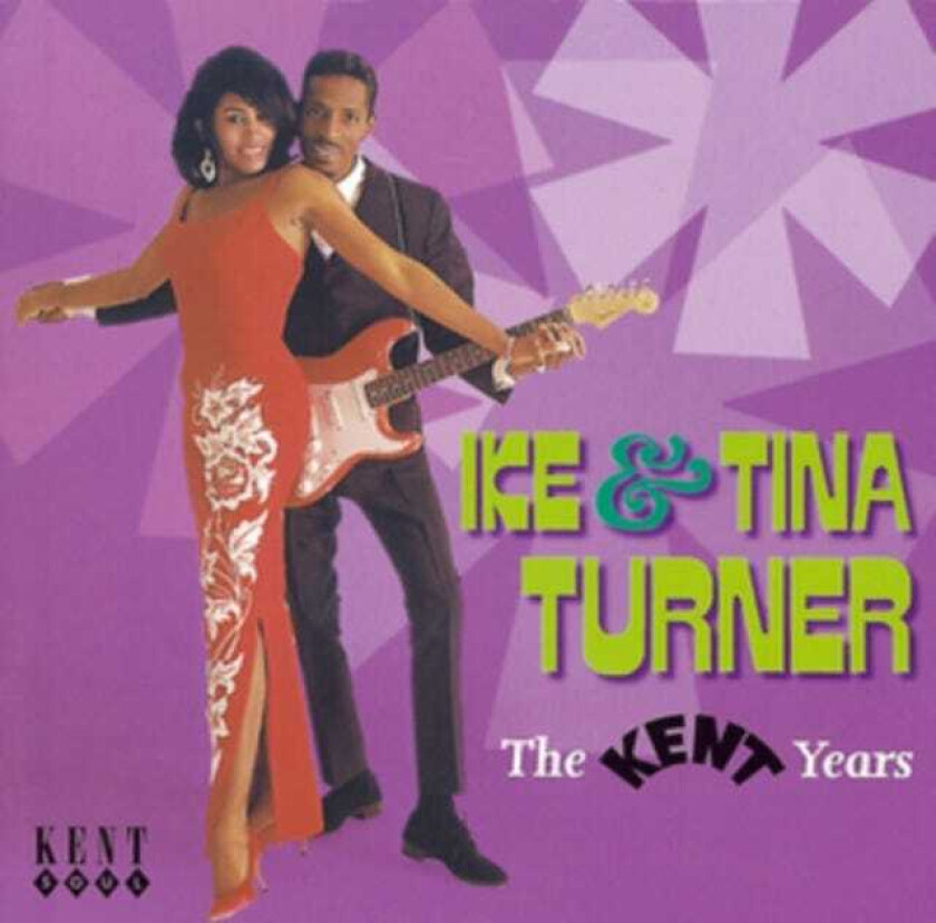 Ike & Tina Turner The Kent Years CD