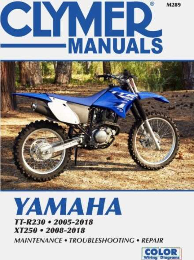 Yamaha TTR30 and XT250 (2005  2018) Clymer Repair Manual