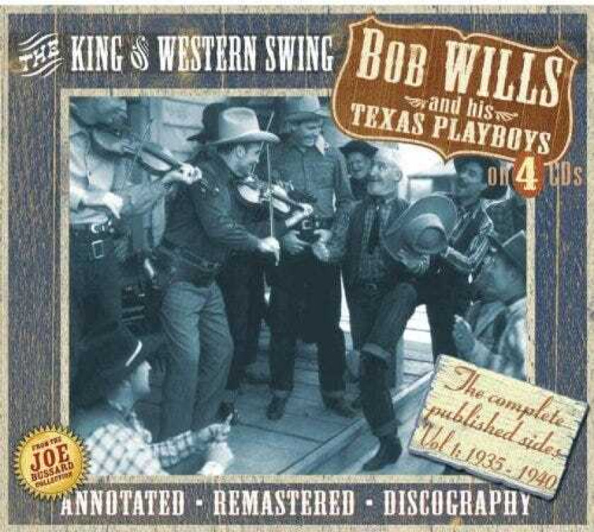 Bob Wills & His Texas Playboys  The King Of Western Swing  CD