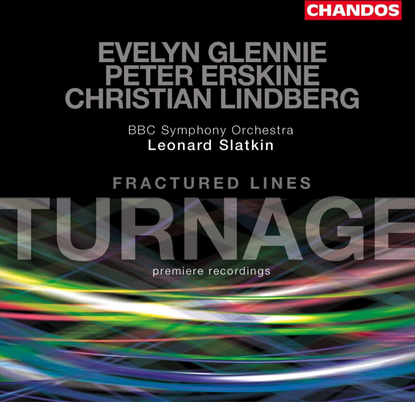 Christian Lindberg, Peter Erskine, Evelyn Glennie, BBC Symphony Orchestra, MarkAnthony Turnage, Leonard Slatkin  Turnage: Fractured Lines; Silent Cities  CD