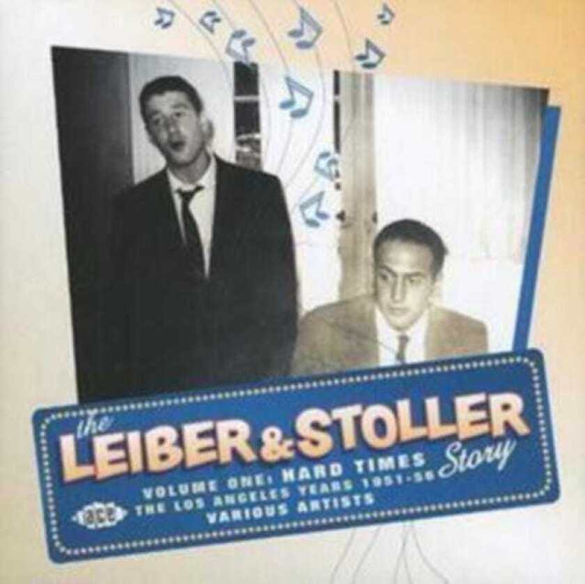 Diverse Artister The Leiber & Stoller Story Vol. 1: Hard Times The Los Angeles Years 19511956 CD