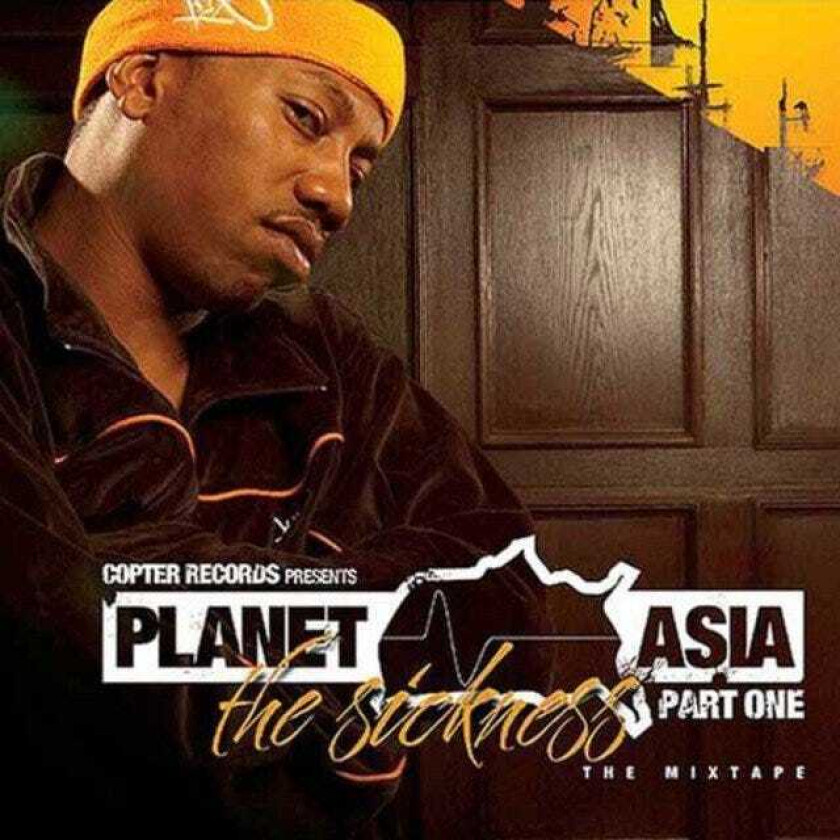 Planet Asia The Sickness CD