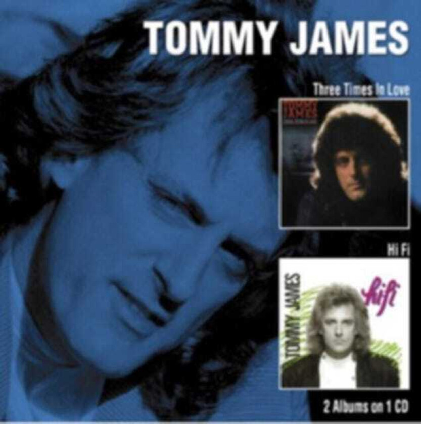 Tommy James & The Shondells  Three Times In Love / Hi Fi  CD