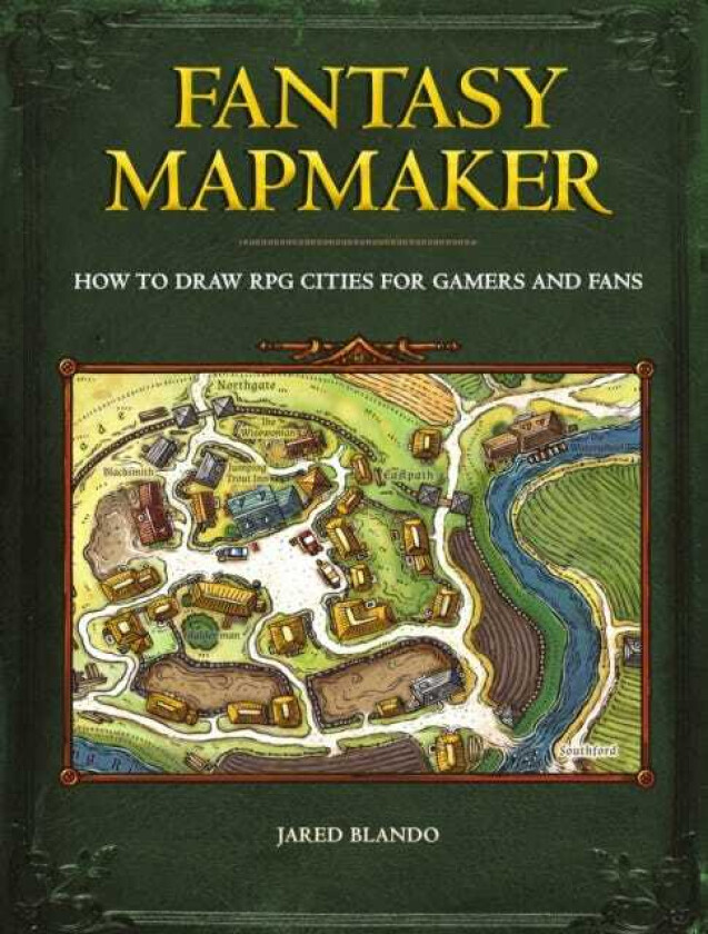 Fantasy Mapmaker How to Draw RPG Cities for Gamers and Fans