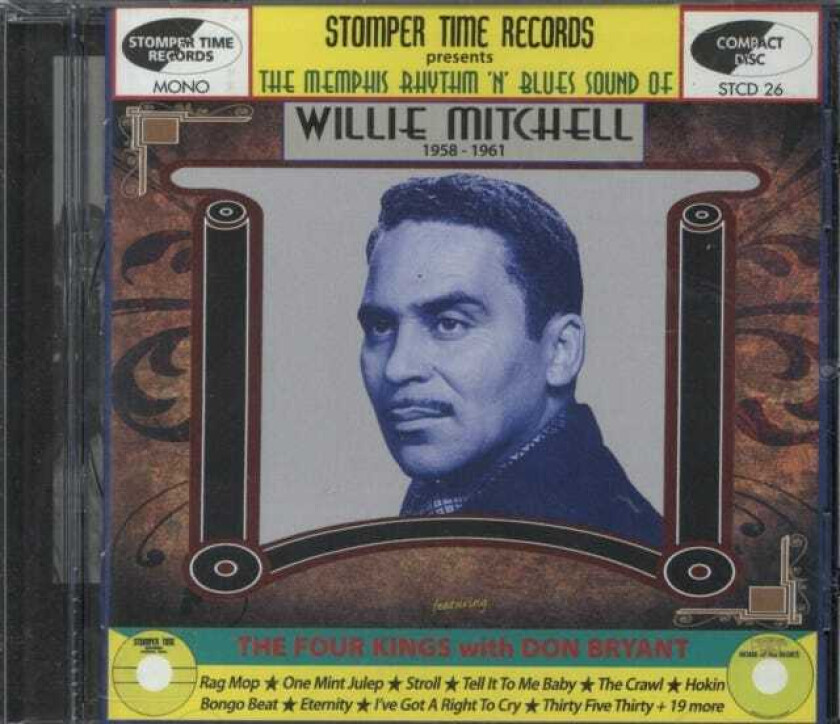 Willie Mitchell The Memphis Rhythm N Blues Sound Of Willie Mitchell CD