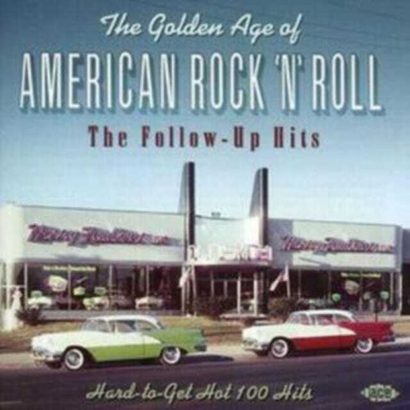 Diverse Artister  The Golden Age Of American Rock 'N' Roll  The FollowUp Hits  CD