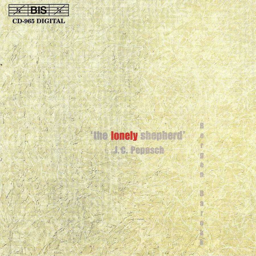 John Blow, Gottfried Finger, Bergen Baroque, Hans Kipfer, James Paisible The Lonely Shepherd English Baroque Vocal Works CD
