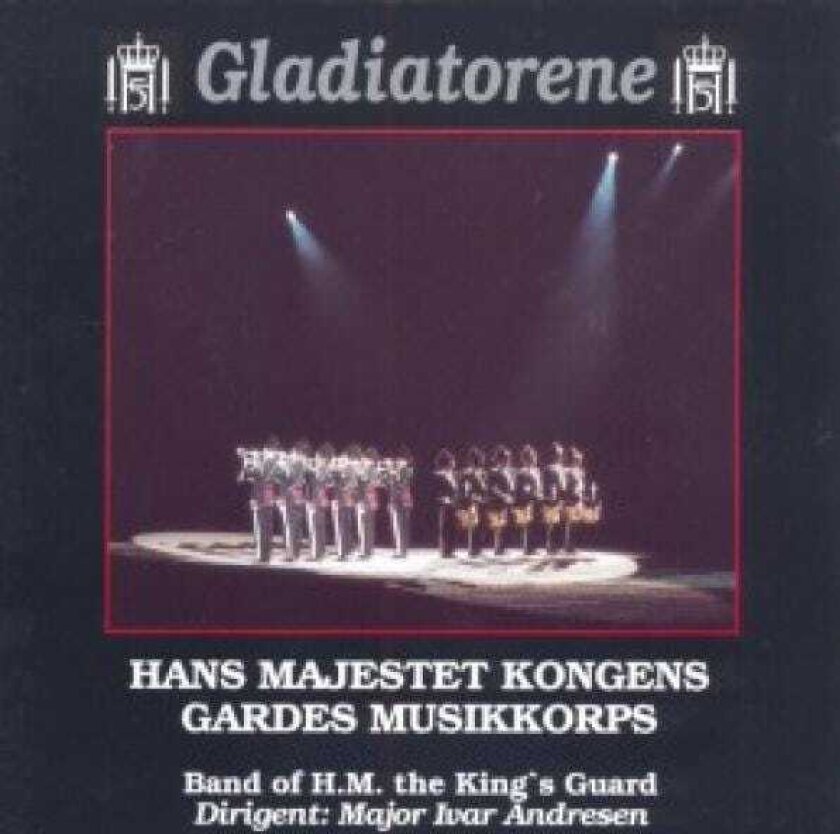 Gardemusikken The Gladiators CD