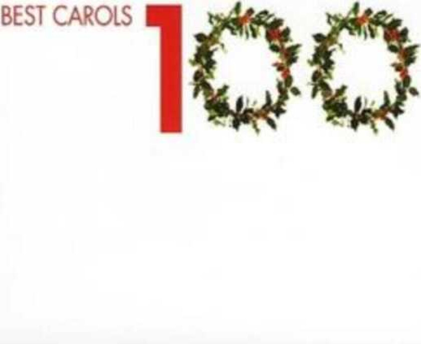 Diverse Klassisk  100 Best Carols  CD