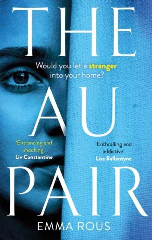 The Au Pair A spellbinding mystery full of dark family secrets