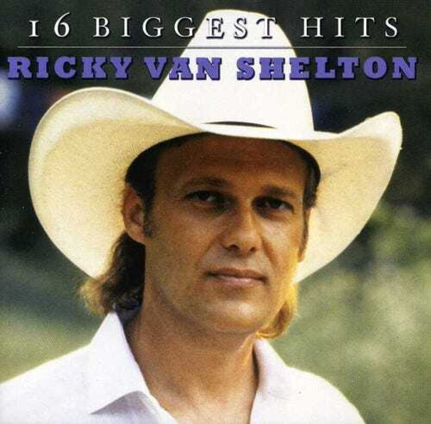 Ricky Van Shelton 16 Biggest Hits CD
