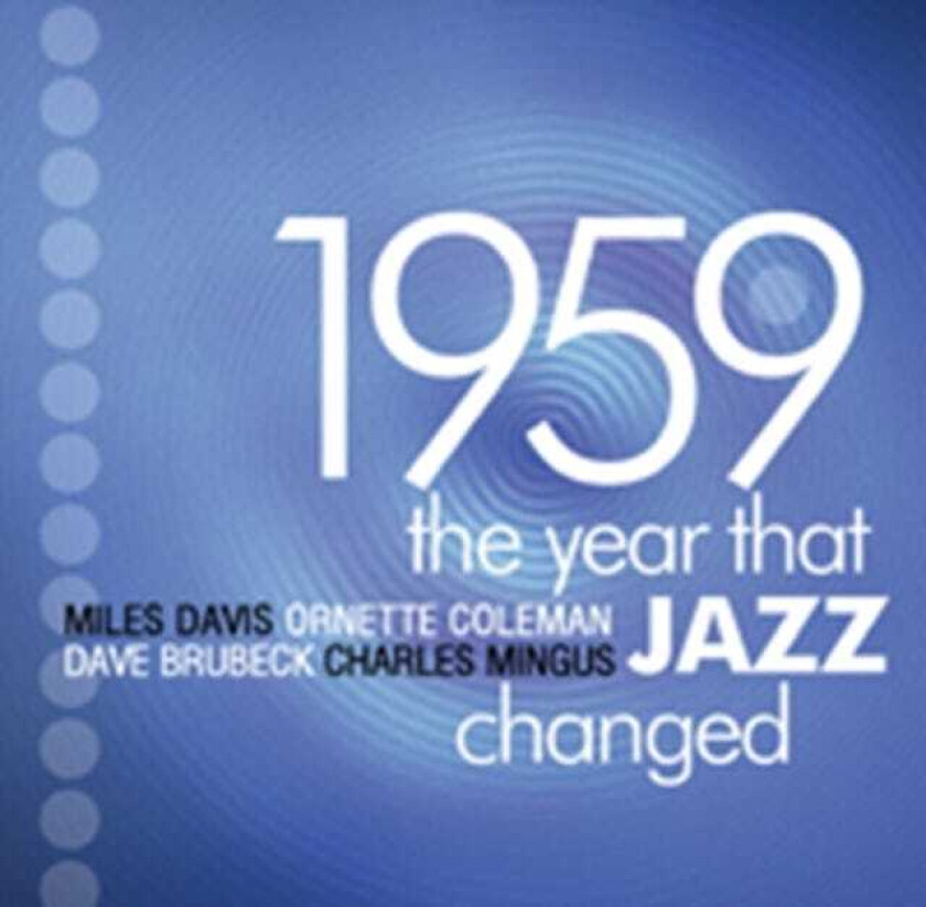 Diverse Jazz  1959: The Year That Jazz Changed  CD