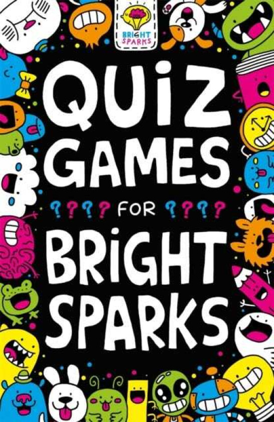 Quiz Games for Bright Sparks Ages 7 to 9