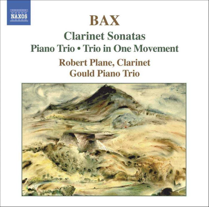 Alice Neary, Robert Plane, Benjamin Frith, Gould Piano Trio, Lucy Gould Bax: Clarinet Sonatas; Piano Trio CD
