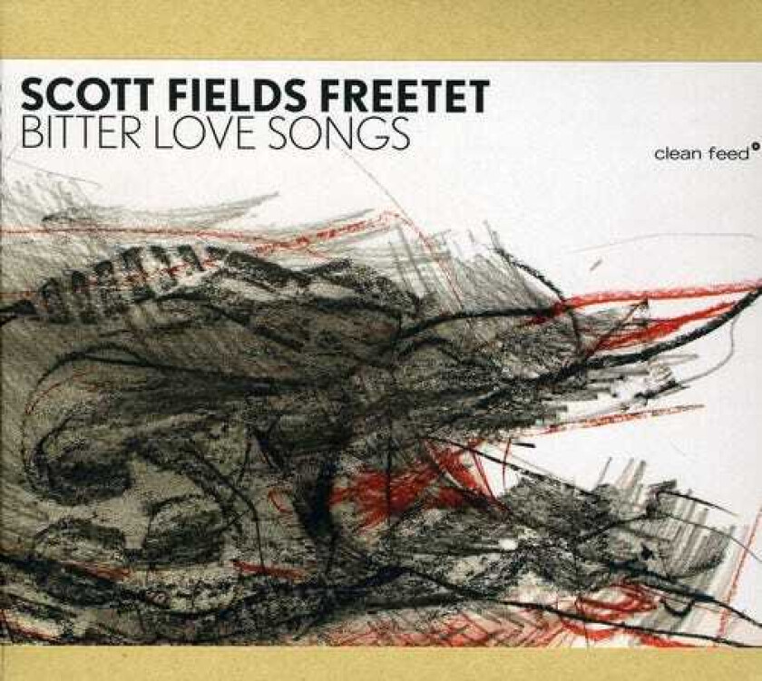 Scott Fields  Bitter Love Songs  CD