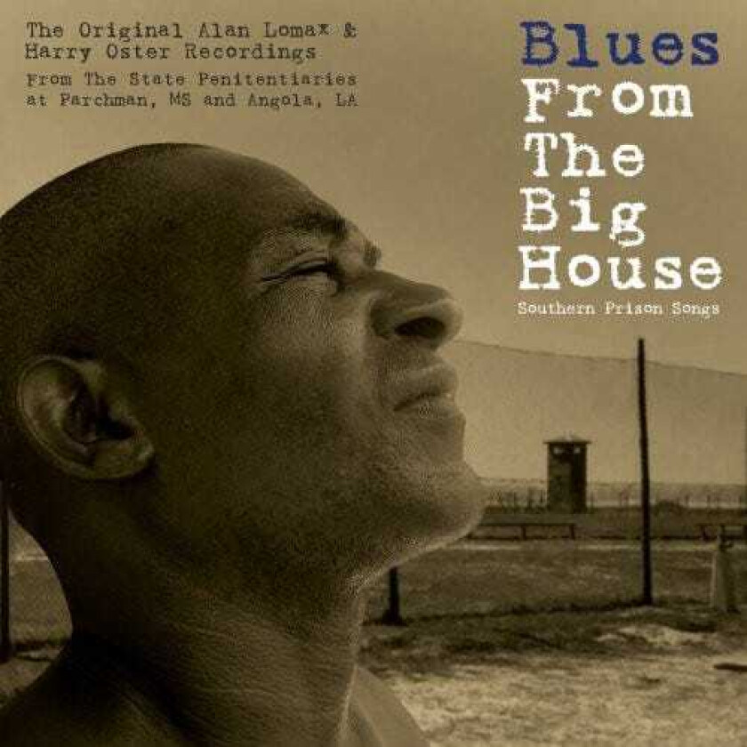 Diverse Artister  Blues From The Big House  Southern Prison Songs  CD