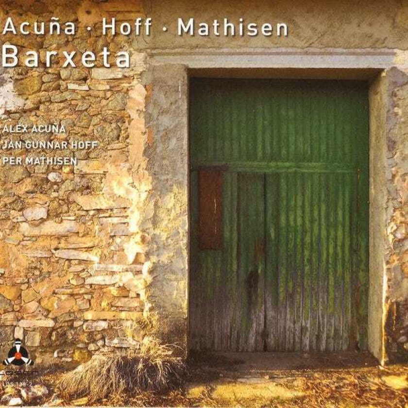 Alex Acuna, Per Mathisen, Jan Gunnar Hoff Barxeta CD