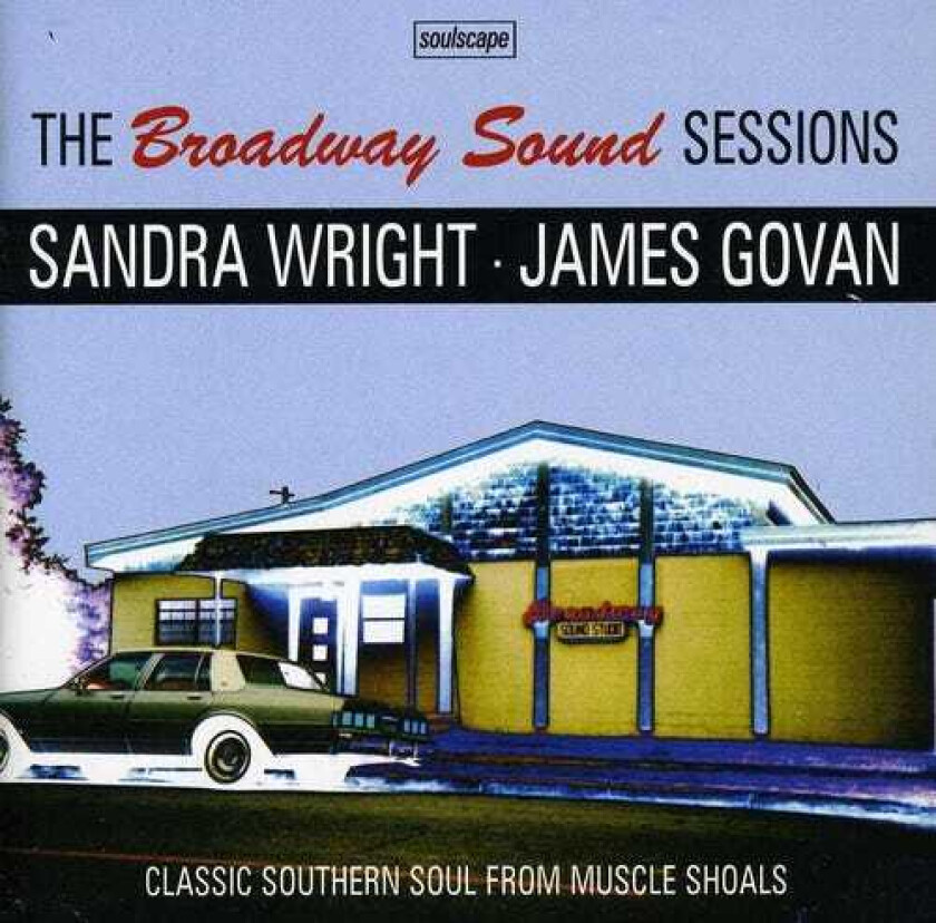 Sandra Wright & James Govan Broadway Sound Sessions CD