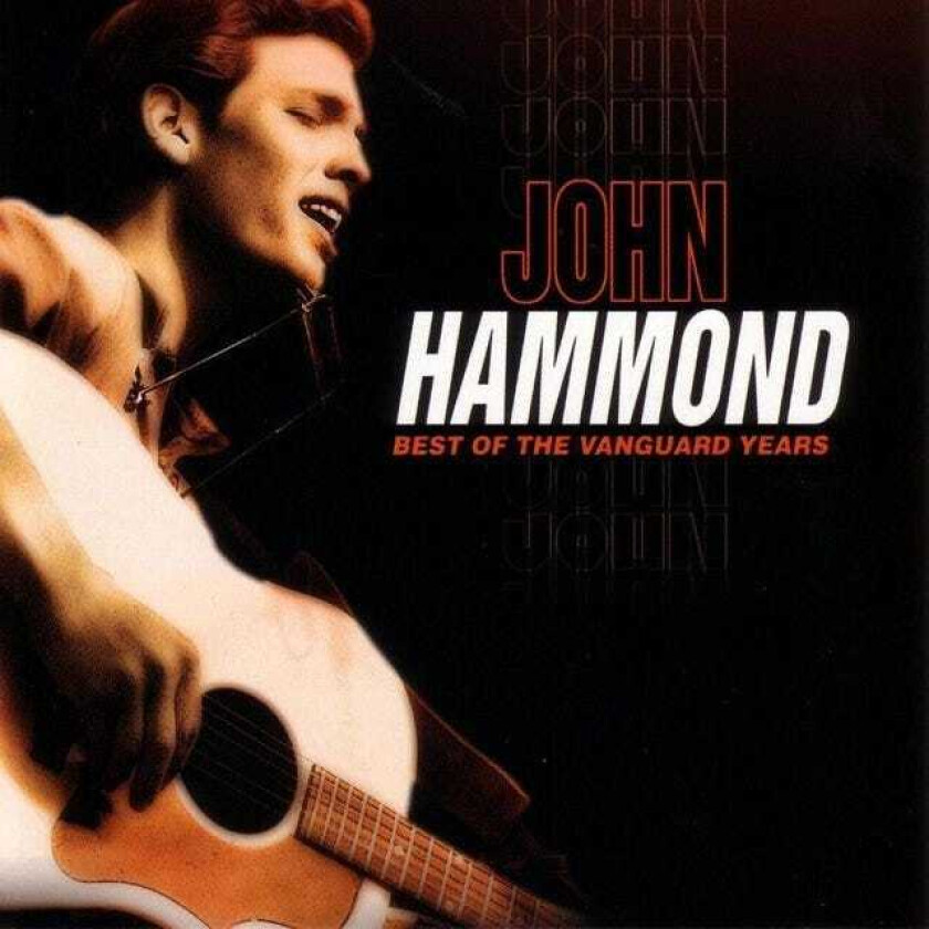 John Hammond Best Of The Vanguard Years CD