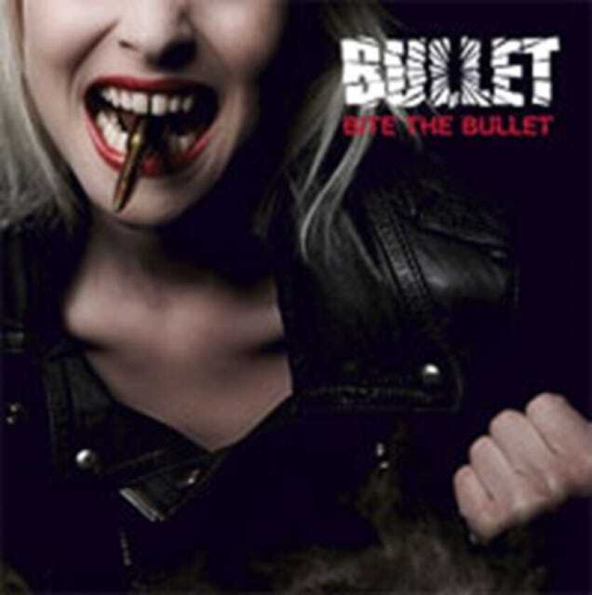 Bullet  Bite The Bullet  CD