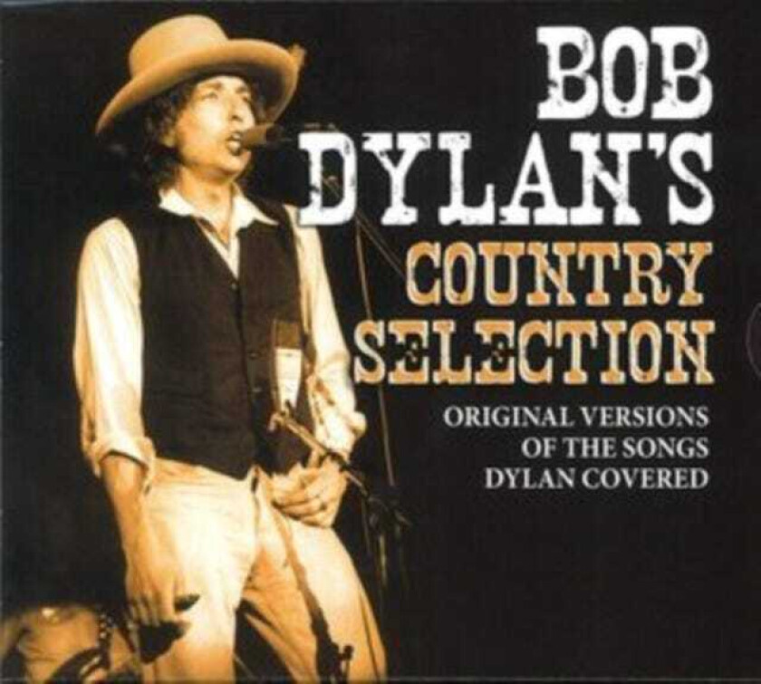 Diverse Country  Bob Dylan's Country Selection  CD