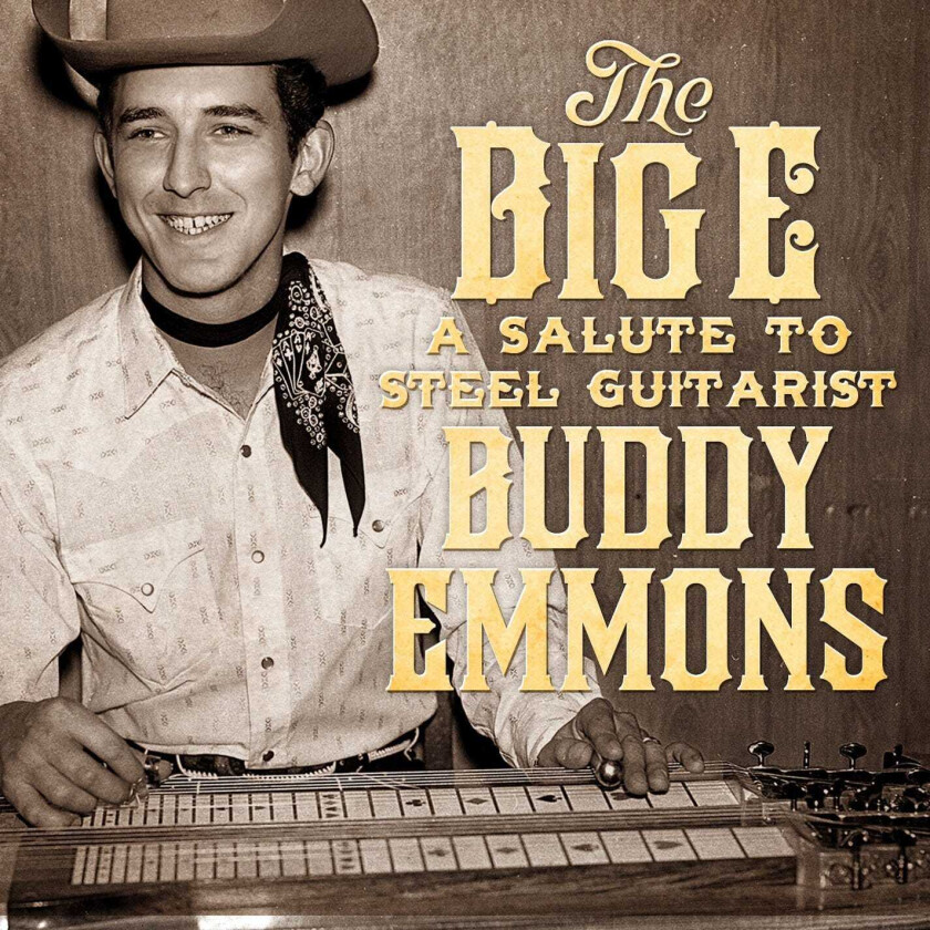 Diverse Country, Diverse Artister Big E: A Salute To Steel Guitarist Buddy Emmon CD