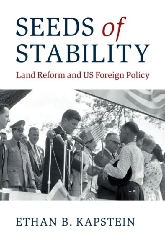 Seeds of Stability av Ethan B. (Arizona State University) Kapstein