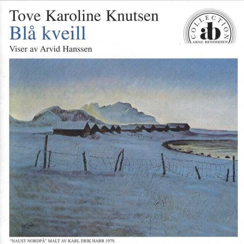 Tove Karoline Knutsen Blå Kveill Viser Av Arvid Hansen CD