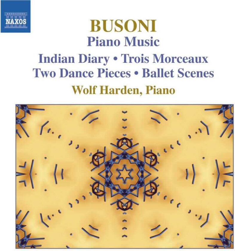 Wolf Harden Busoni: Piano Music, Vol 3 CD