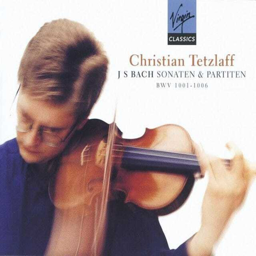 Christian Tetzlaff  Bach: Sonatas & Partitas for Solo Violin, BWV100106  CD