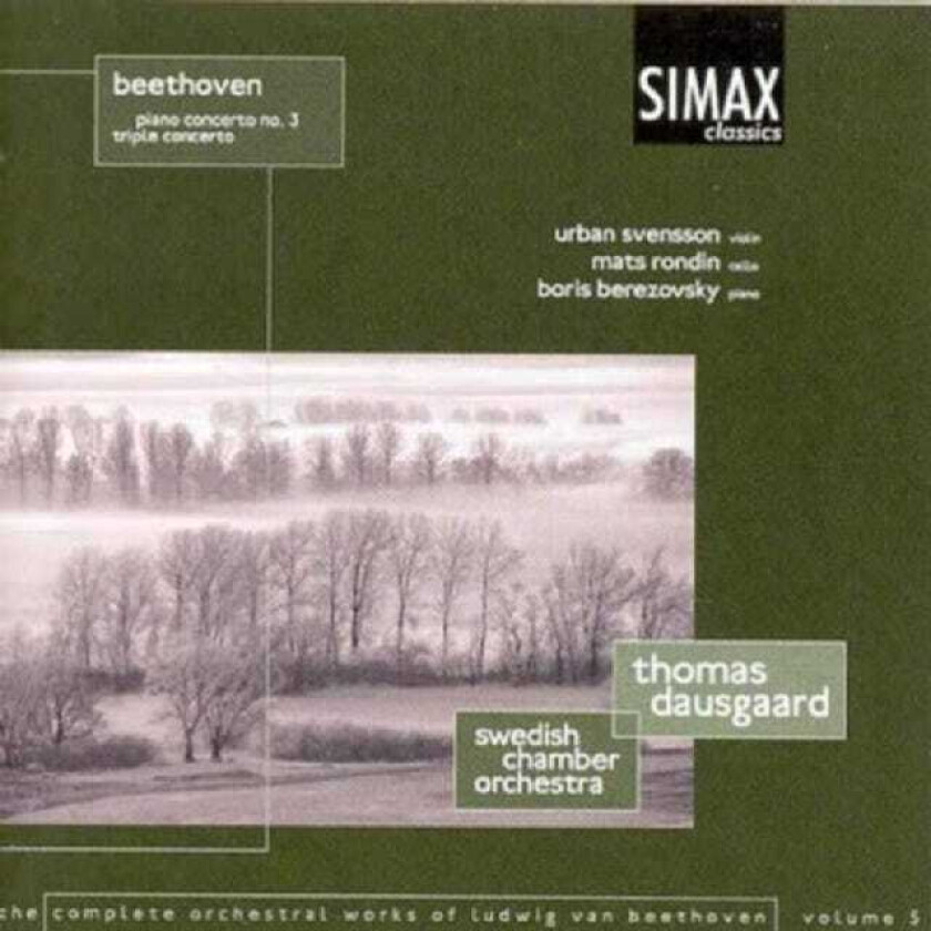 Boris Berezovsky, Thomas Dausgaard, Swedish Chamber Orchestra, Urban Svensson, Mats Rondin Beethoven: Piano Concerto No 3; Triple Concerto, Op 56 CD