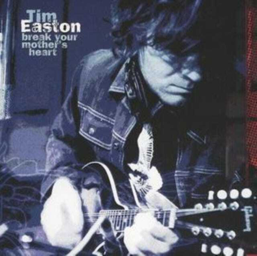 Tim Easton Break Your Mother's Heart CD