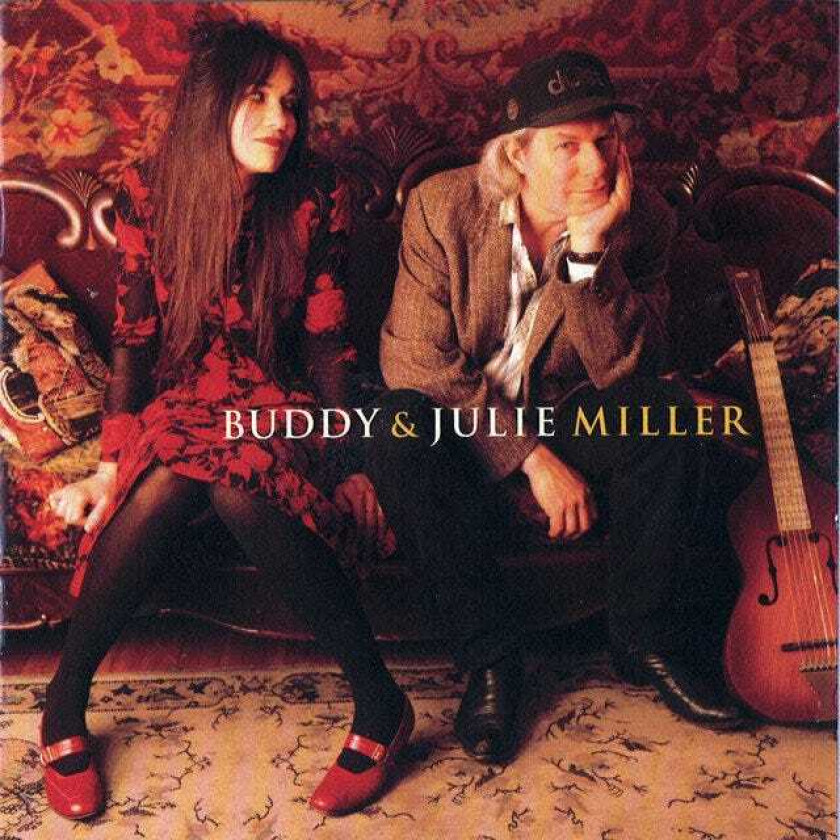 Buddy & Julie Miller  Buddy & Julie Miller  CD