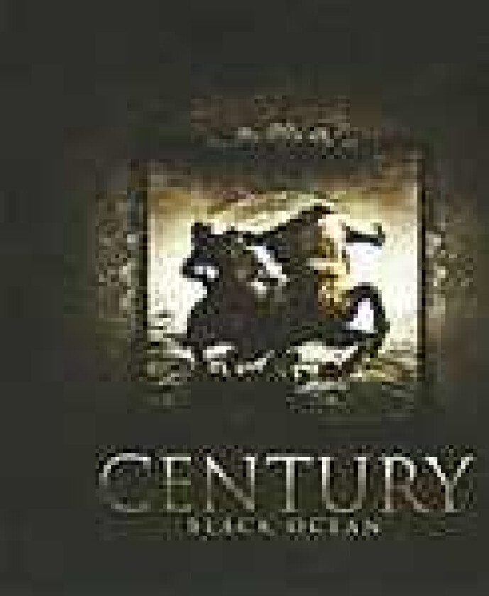 Century Black Ocean CD