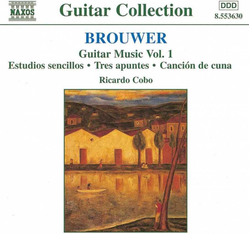 Leo Brouwer, Ricardo Cobo, Bonnie Kraft Brouwer: Guitar Music, Volume 1 CD