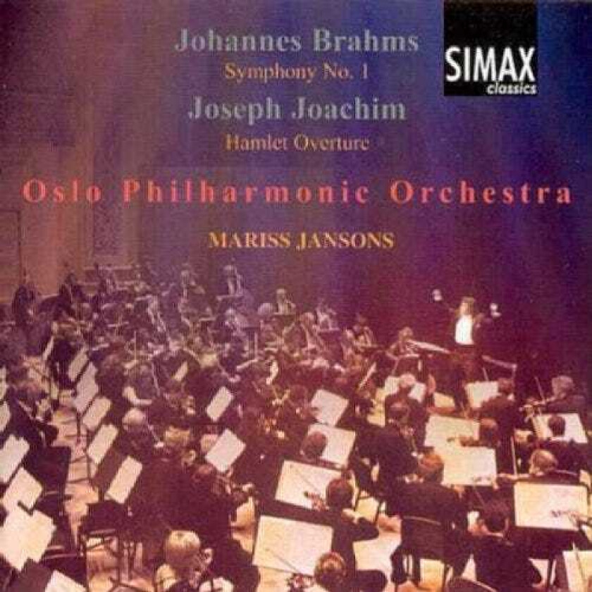 Oslo Philharmonic Orchestra, Mariss Jansons, Joseph Joachim Brahms: Symphony No. 1 & Joachim: Hamlet Overture CD