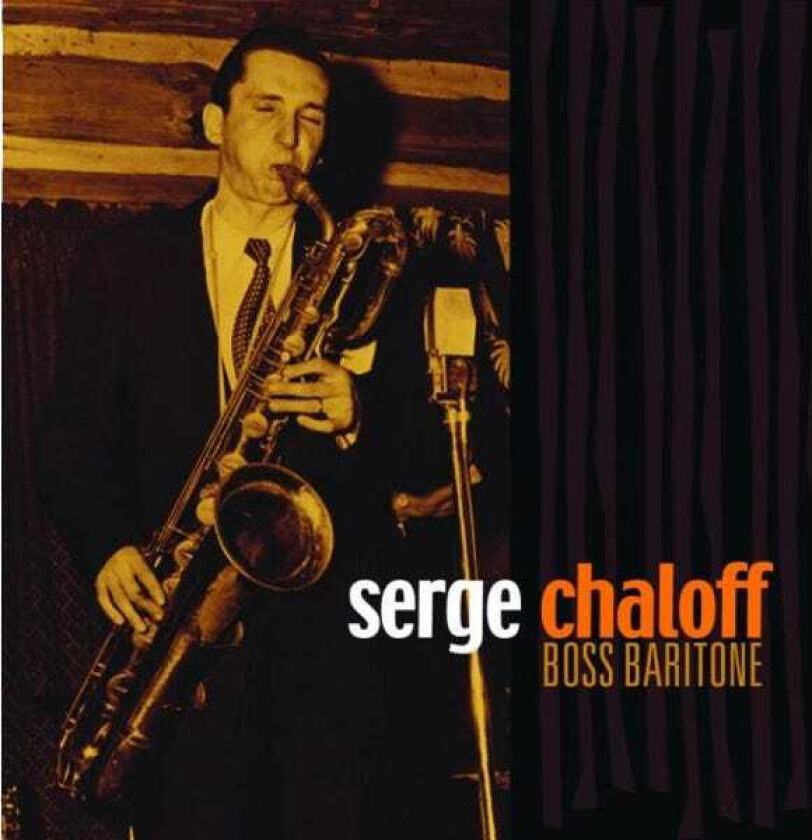 Serge Chaloff Boss Baritone CD