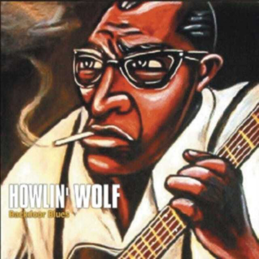 Howlin' Wolf Backdoor Blues CD