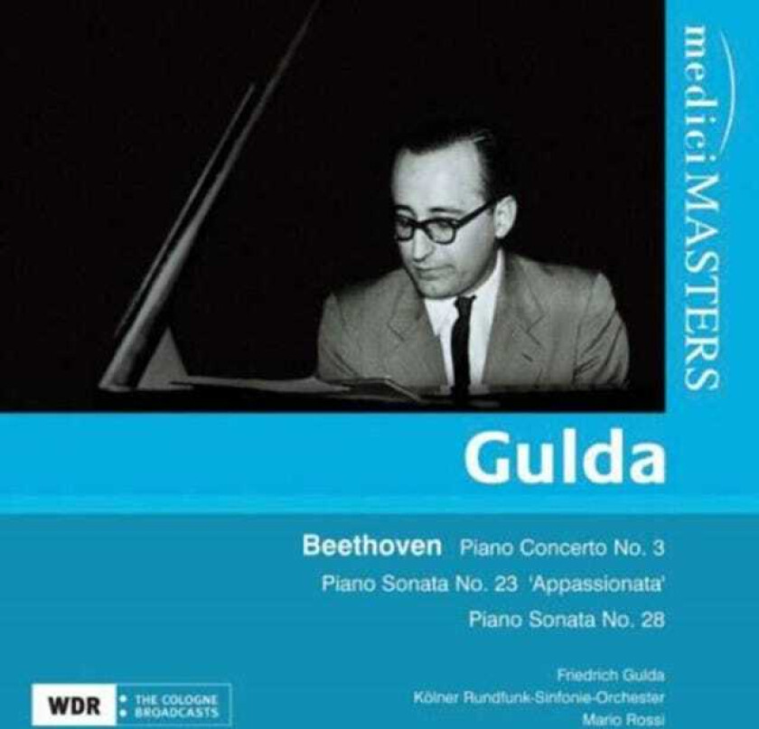 Friedrich Gulda, Cologne Radio Symphony Orchestra, Mario Rossi Beethoven: Concerto for Piano and Orchestra No 3; Piano Sonatas Nos 23 & 28 CD