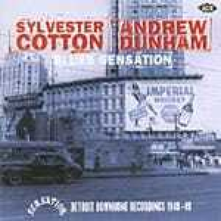 Sylvester Cotton, Andrew Dunham Blues Sensation CD