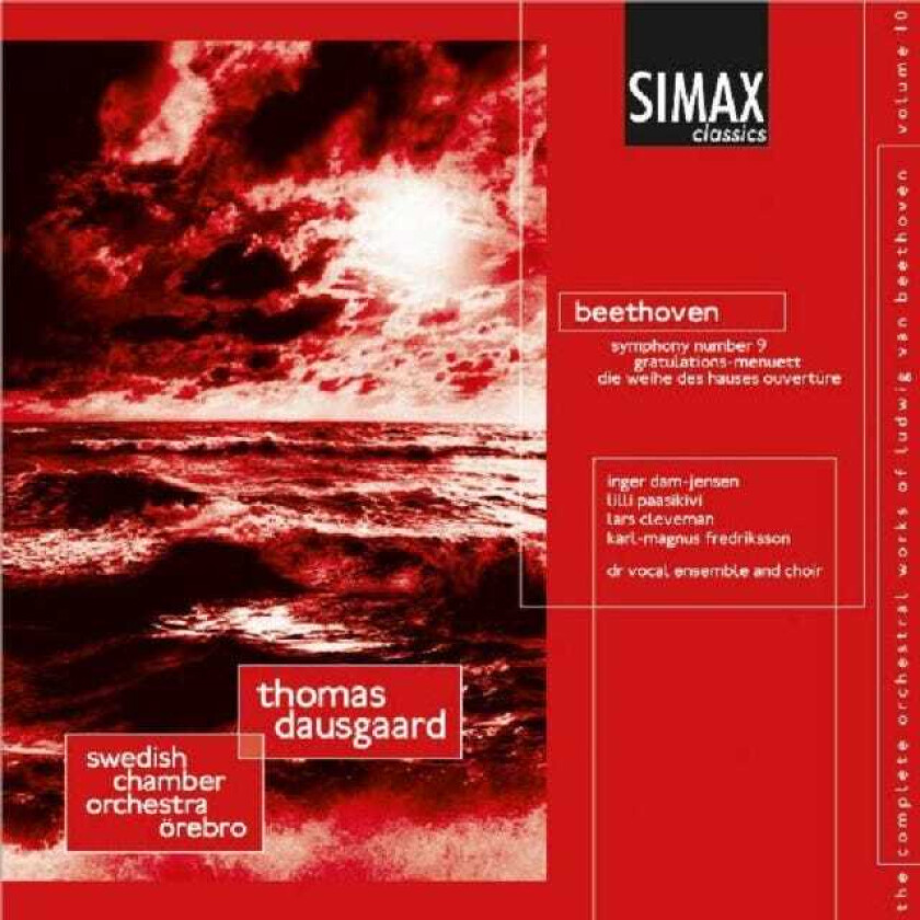 Thomas Dausgaard, Swedish Chamber Orchestra  Beethoven  Symphony Nr. 9 In D Minor / Die Weihe Des Hauses / GratulationsMenuett  CD